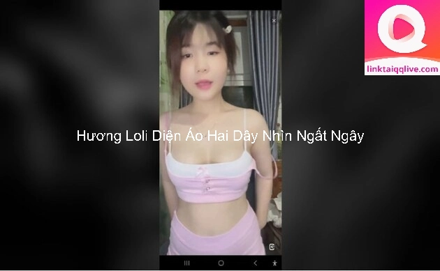 Hương Loli Diện Áo Hai Dây Nhìn Ngất Ngây 7